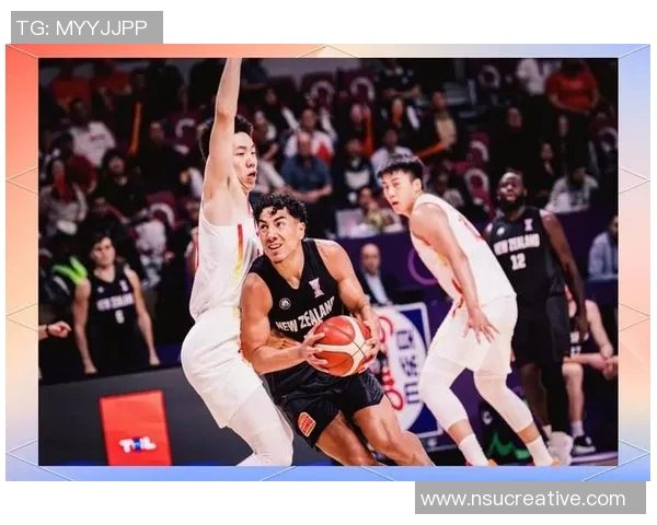 中国男篮迎战新西兰队力争在奥运赛场上再创辉煌